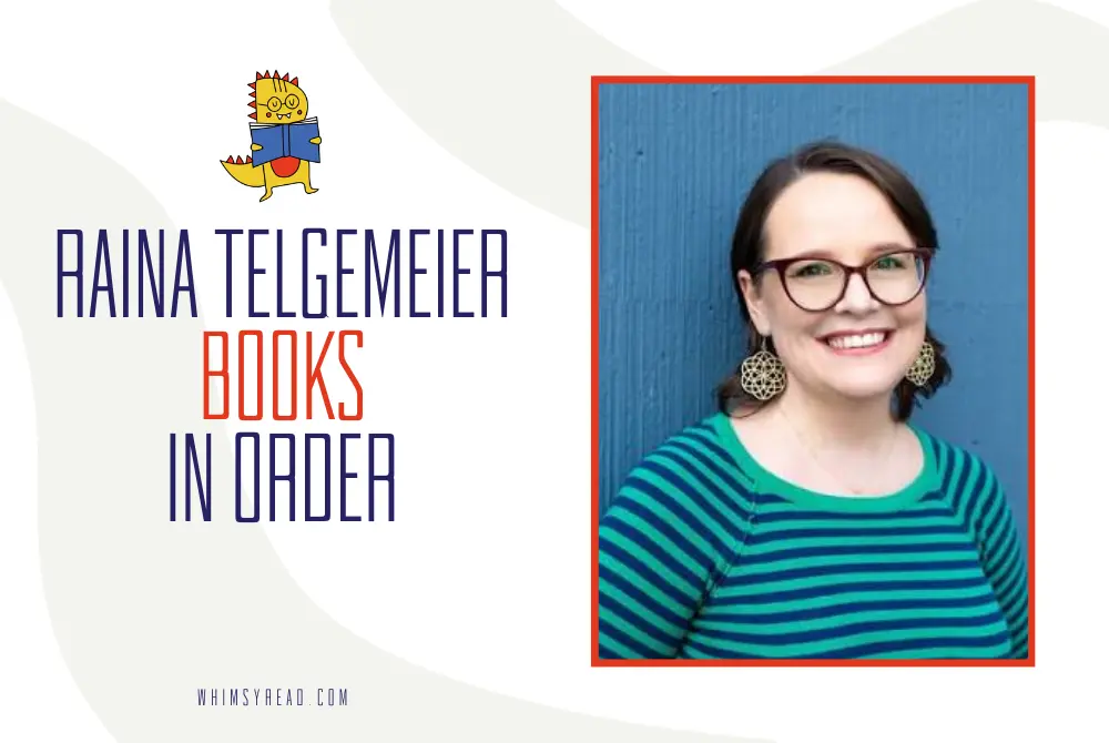 Raina Telgemeier Books in Order