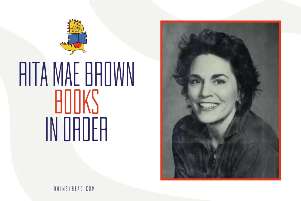 Rita Mae Brown Books in Order: Mrs. Murphy, Sister Jane, and More