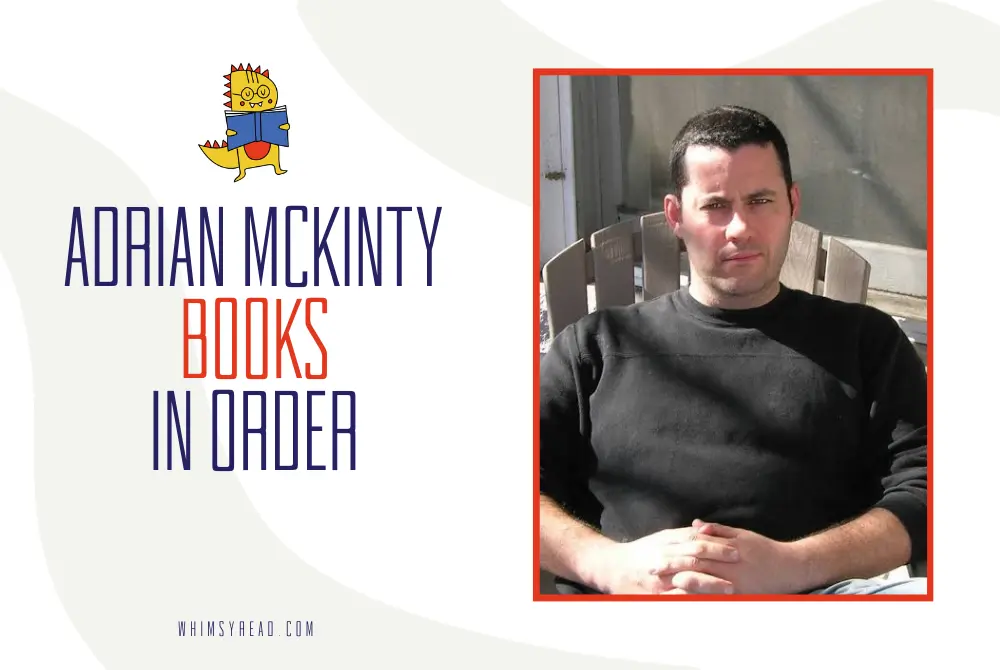 Adrian McKinty Books in Order: Sean Duffy, Michael Forsythe & Standalone Thrillers