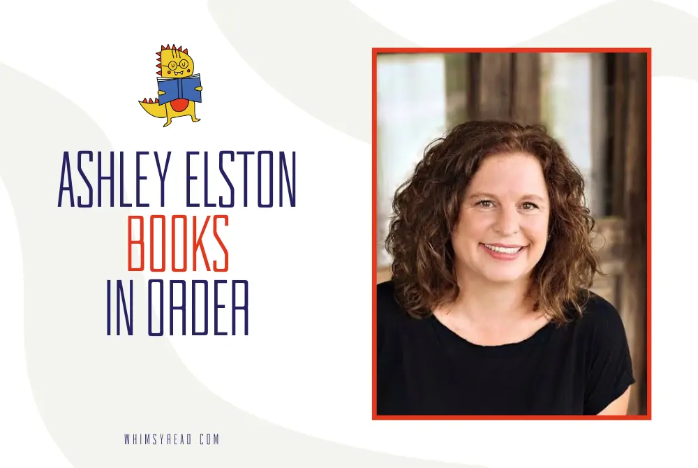 Ashley Elston Books in Order: Every Novel, Described (2026)