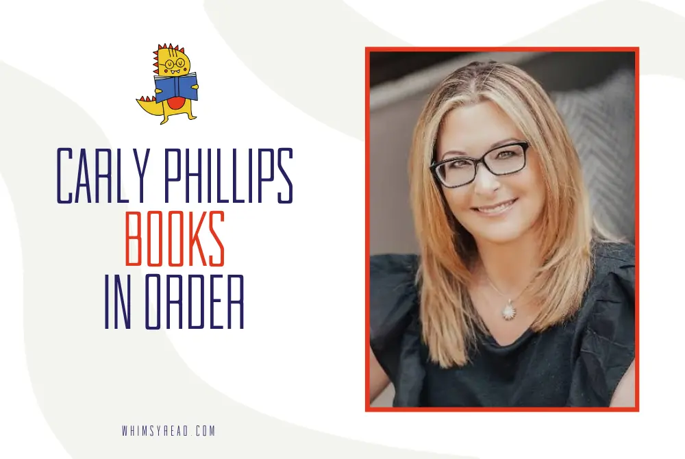 Carly Phillips Books in Order: Every Series From Dare to Love and Serendipity to The Sterling Family