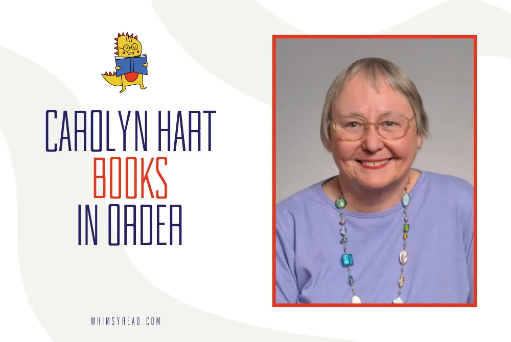 Carolyn Hart Books in Order: Death on Demand, Henrie O and Bailey Ruth Mysteries From First Book to Last