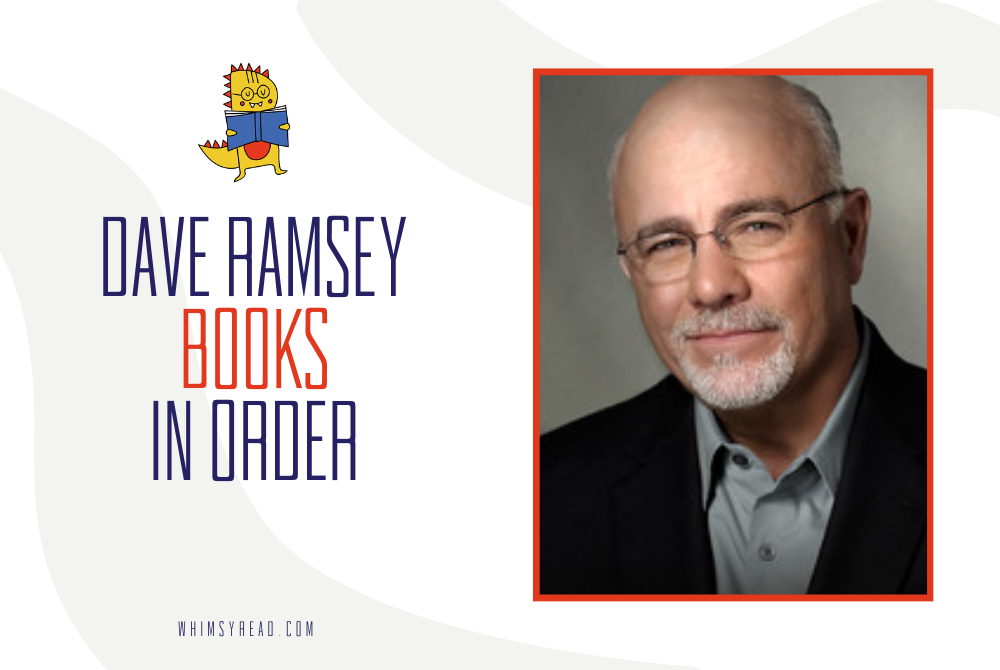 Dave Ramsey Books in Order: Every Financial Peace, Money Makeover and Leadership Book