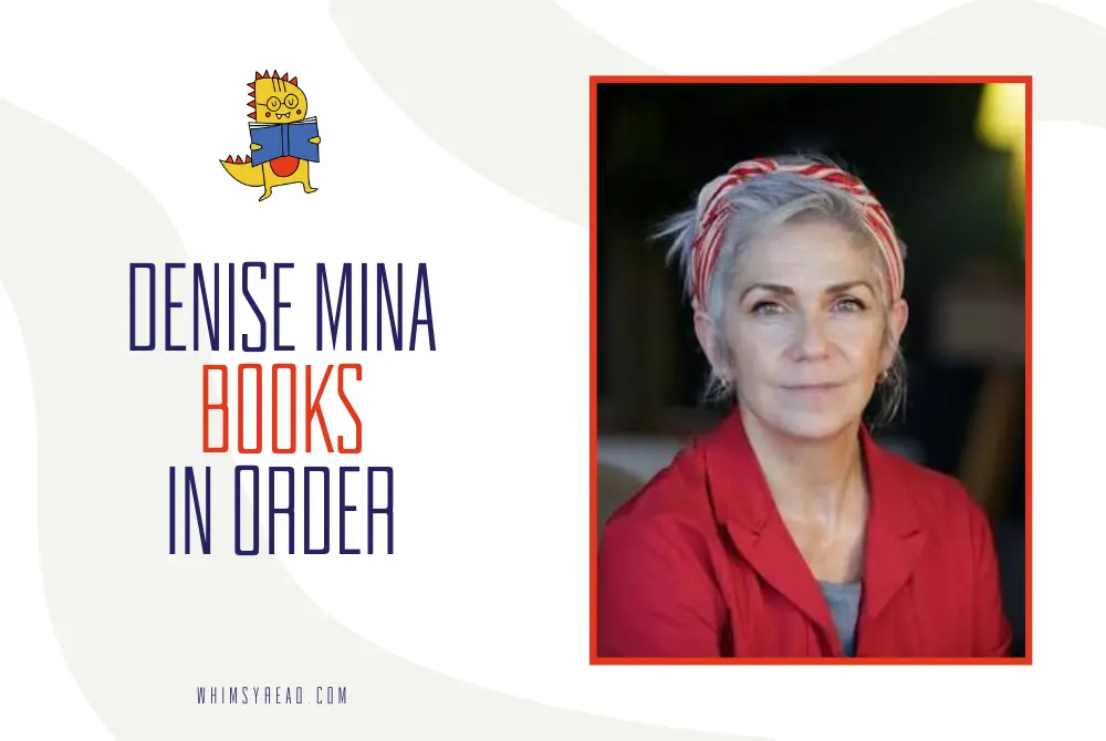 Denise Mina Books in Order: Garnethill, Paddy Meehan, Alex Morrow, and More