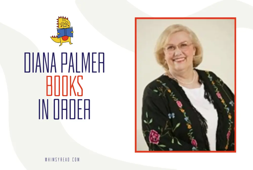 Diana Palmer Books in Order: Long, Tall Texans, Wyoming Men, and Her Cowboy Romances