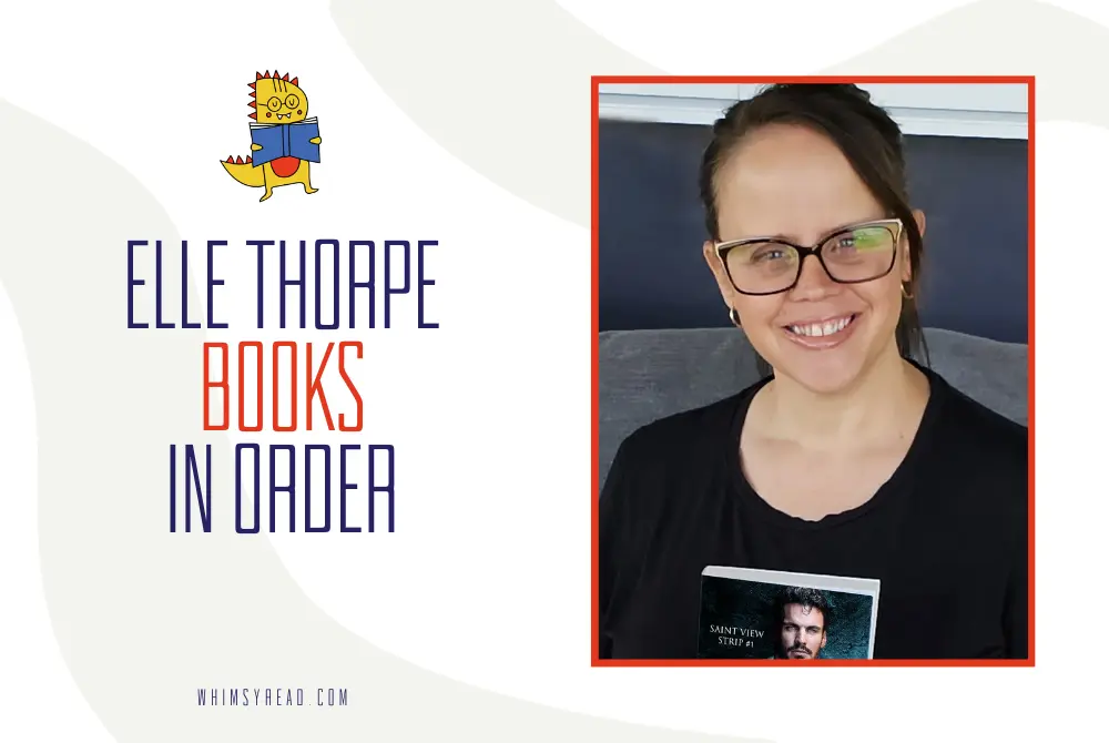 Elle Thorpe Books in Order: Only You, Dirty Cowboy and the Complete Saint View Series