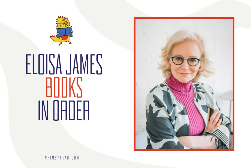 Eloisa James Books in Order: Complete Series, Publication Order, and Reading Guide