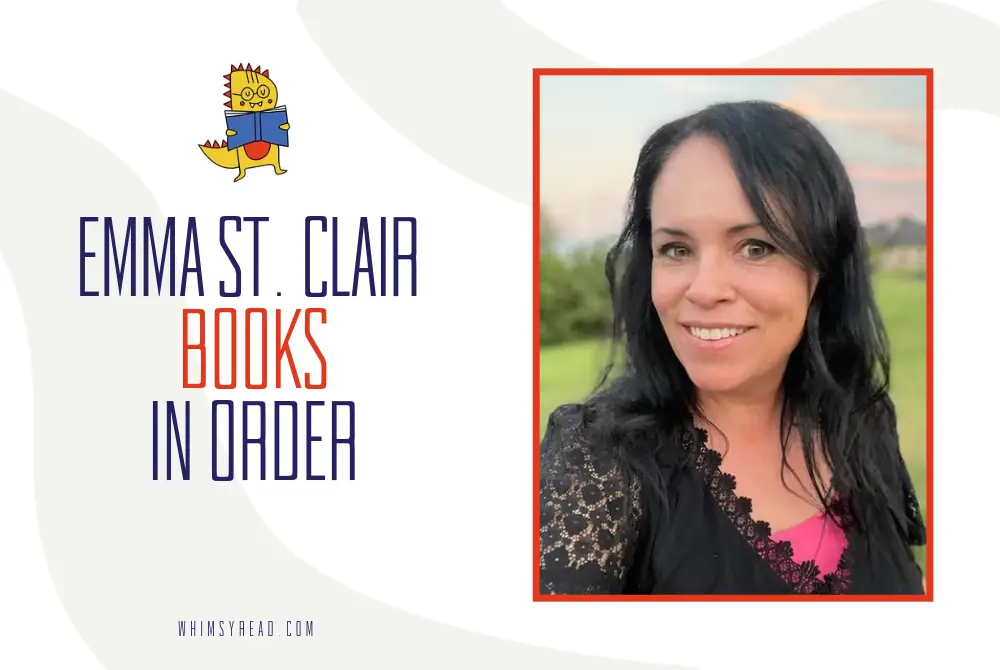 Emma St. Clair Books in Order: Every Series, Romcom, and Standalone