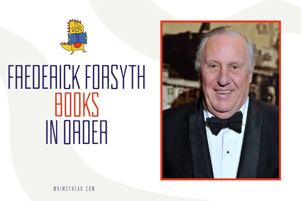 Frederick Forsyth Books in Order: All Novels, Short Stories, and Memoirs
