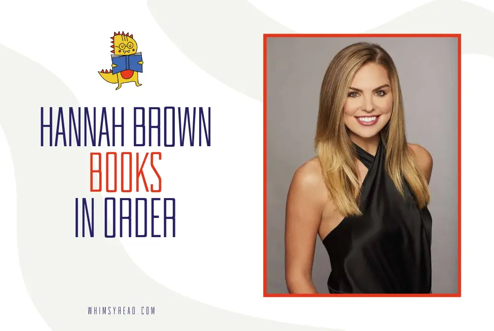 Hannah Brown Books in Order: Mistakes We Never Made, Sybil Rain, and Every Book