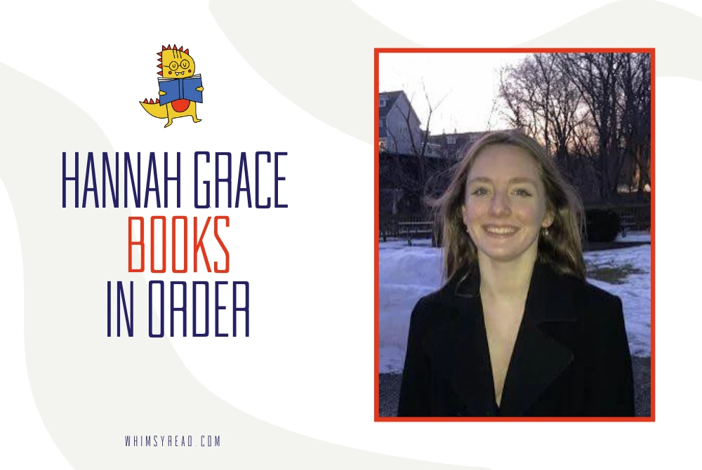 Hannah Grace Books in Order: Maple Hills, Holiday Ever After, and What’s Next