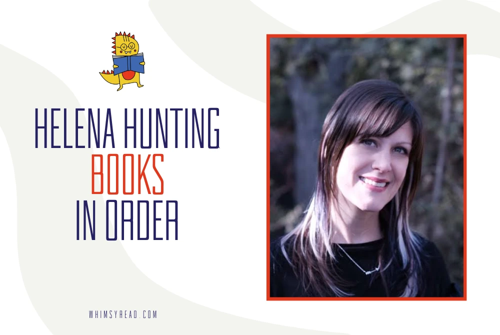 Helena Hunting Books in Order: Every Series and Standalone, Described (2026)