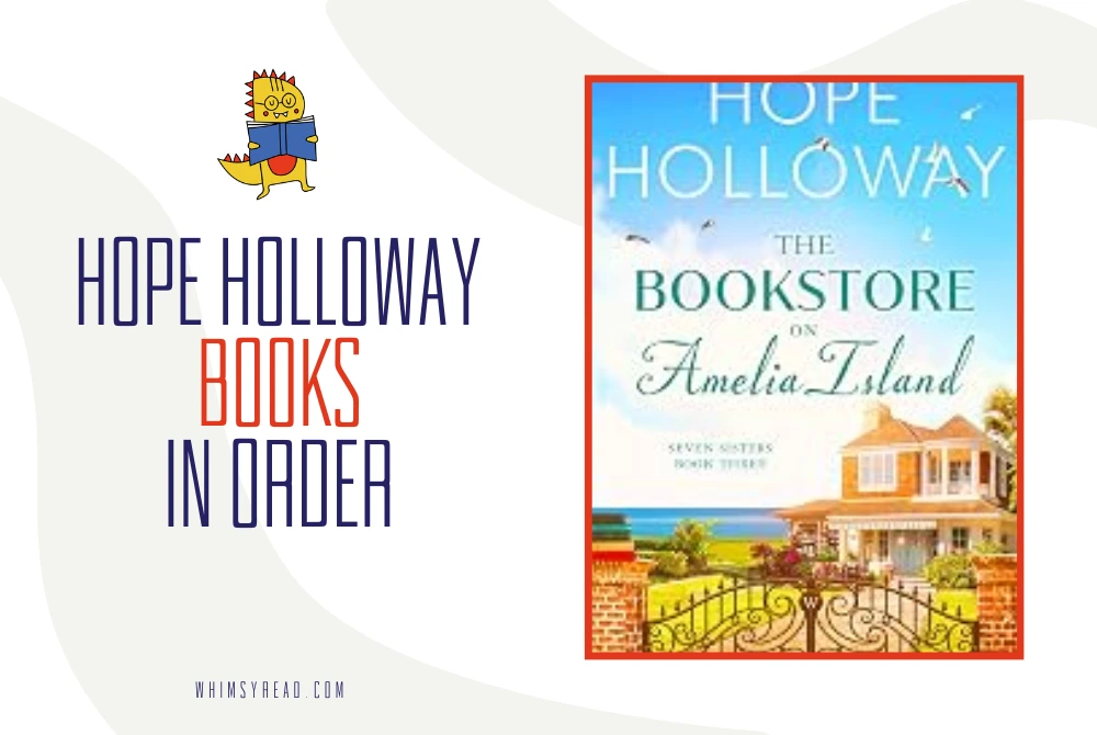 Hope Holloway Books in Order: Florida Beach Sagas, Second Chances & Family Romance