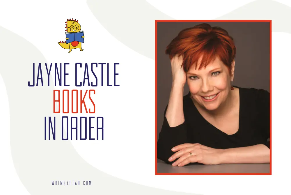 Jayne Castle Books in Order: The Complete Harmony Series and Every Futuristic Romance by the Author Also Known as Jayne Ann Krentz