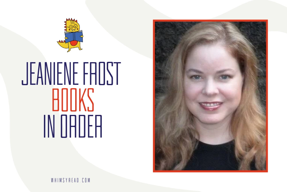 Jeaniene Frost Books in Order: Night Huntress, Night Prince, Night Rebel, and Every Series