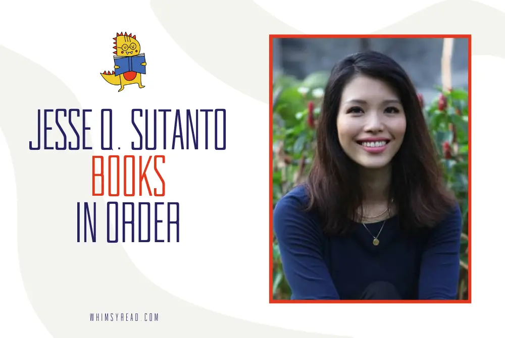 Jesse Q. Sutanto Books in Order: Vera Wong, Aunties, Theo Tan, and Every Novel