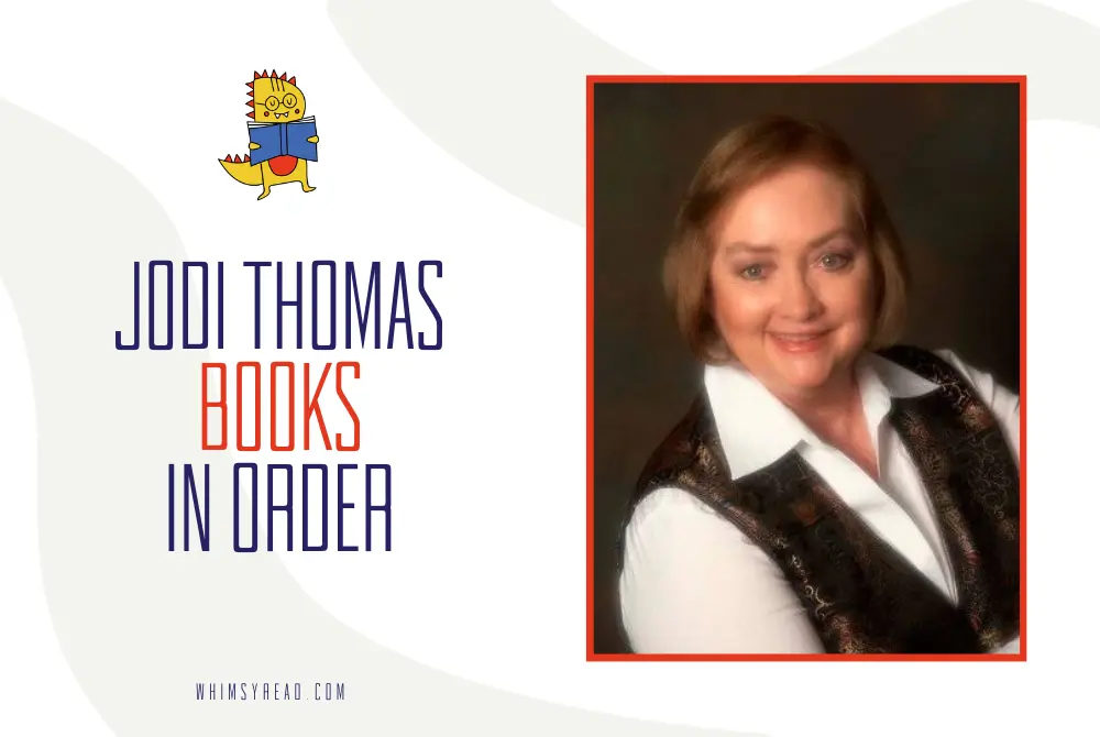 Jodi Thomas Books in Order: Ransom Canyon, Harmony, and Her Texas Romance Novels