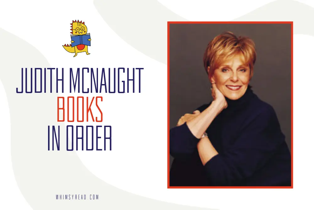Judith McNaught Books in Order: A Guide to Her Timeless Romance Novels