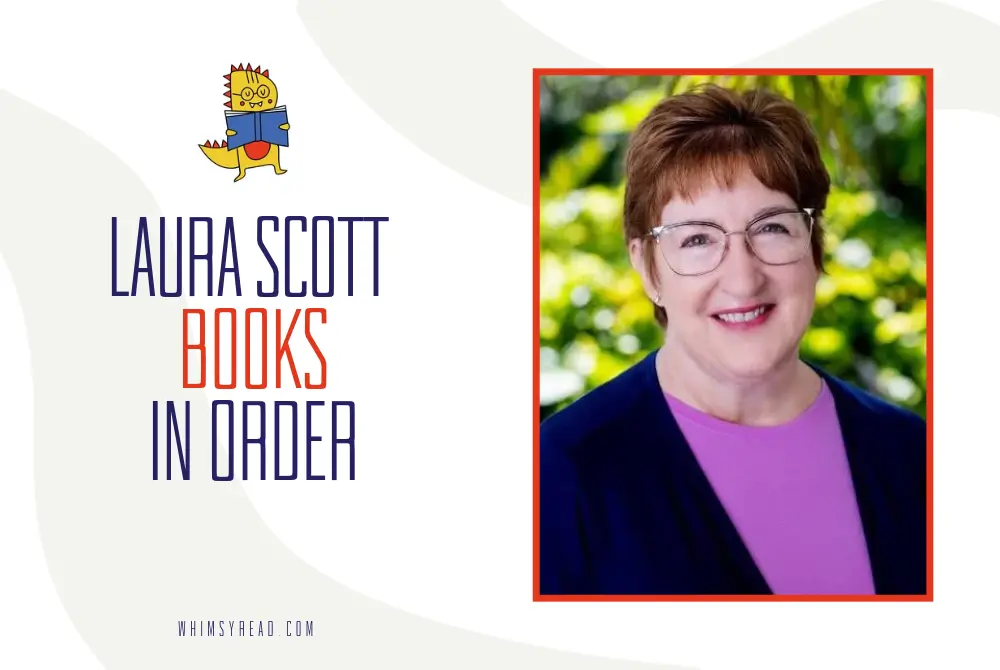 Laura Scott Books in Order: Complete Series and Reading Guide