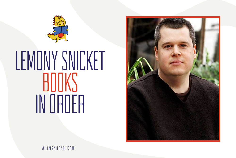 Lemony Snicket Books in Order: A Series of Unfortunate Events, All the Wrong Questions and Everything Else