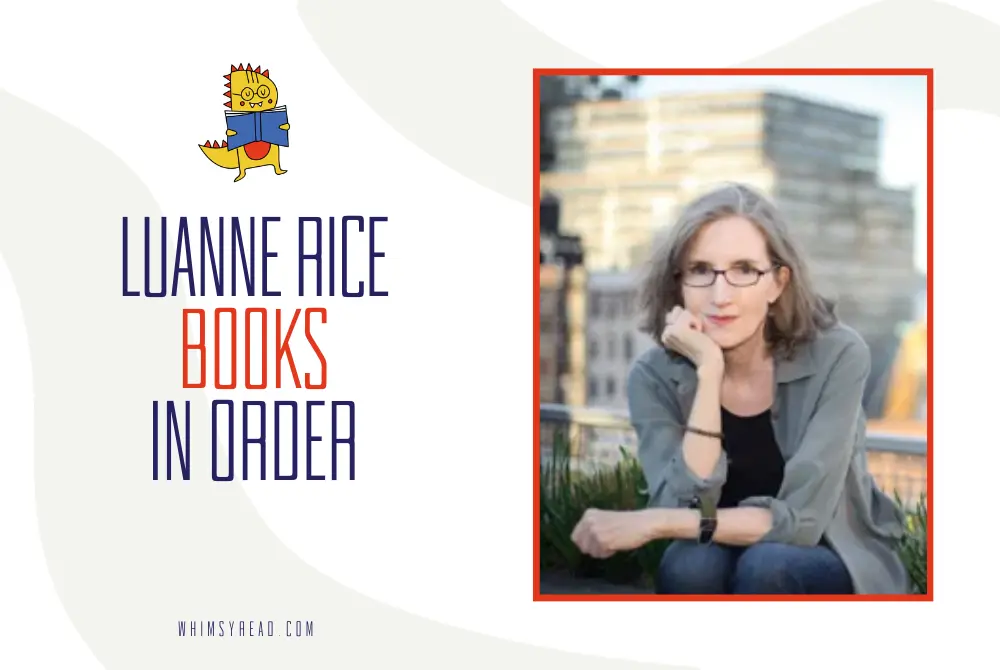 Luanne Rice Books in Order: Hubbard’s Point, Detective Conor Reid, and All Her Novels