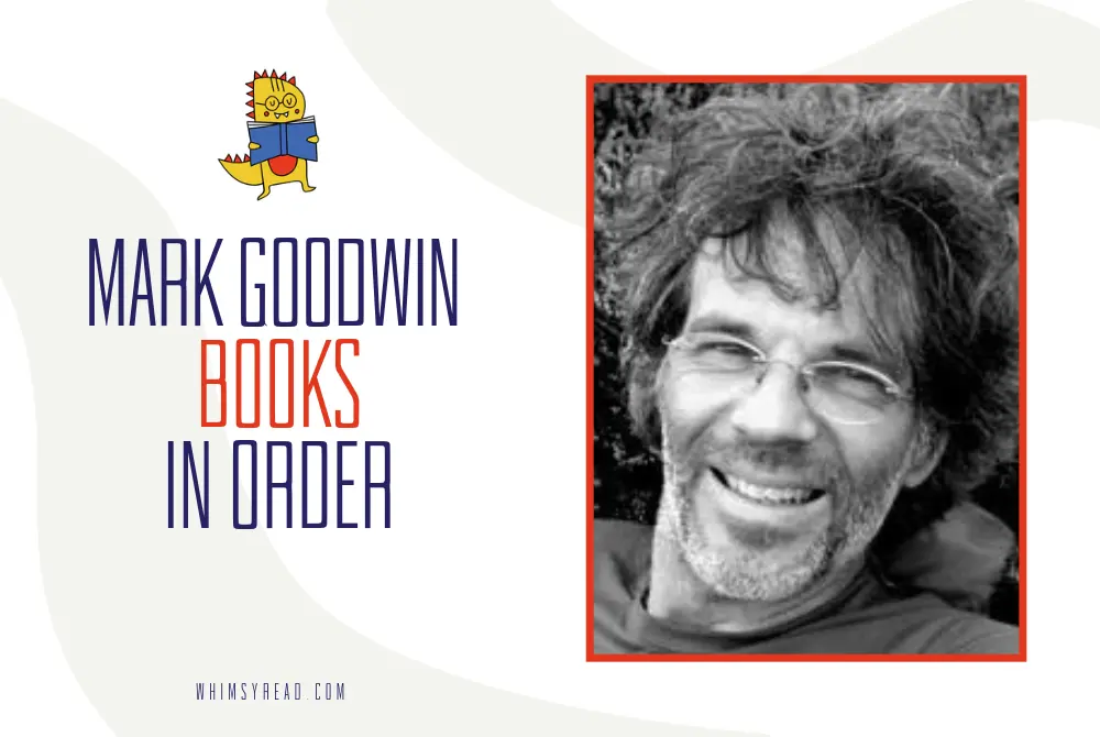 Mark Goodwin Books in Order