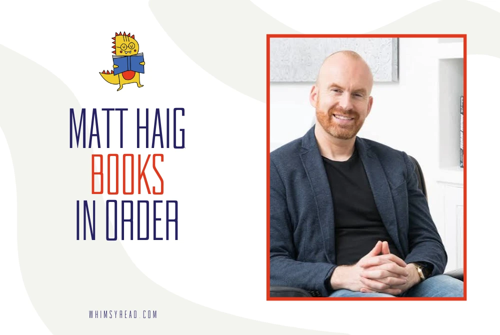 Matt Haig Books in Order: Every Novel, Memoir and Children’s Story, From The Last Family in England to The Midnight Train