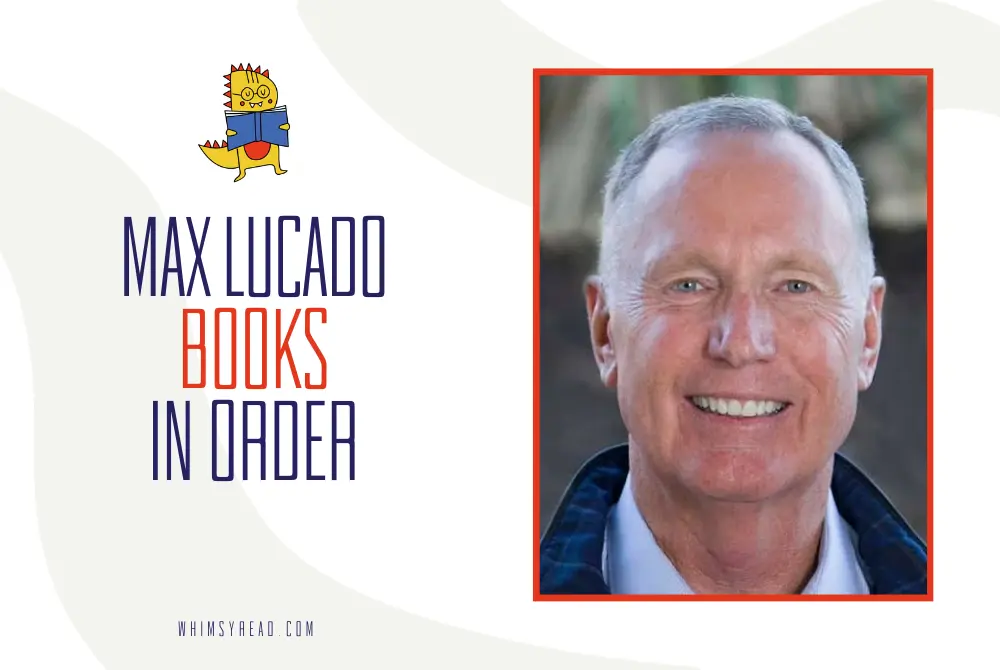 Max Lucado Books in Order: His Christian Books, Devotionals, and Children’s Stories