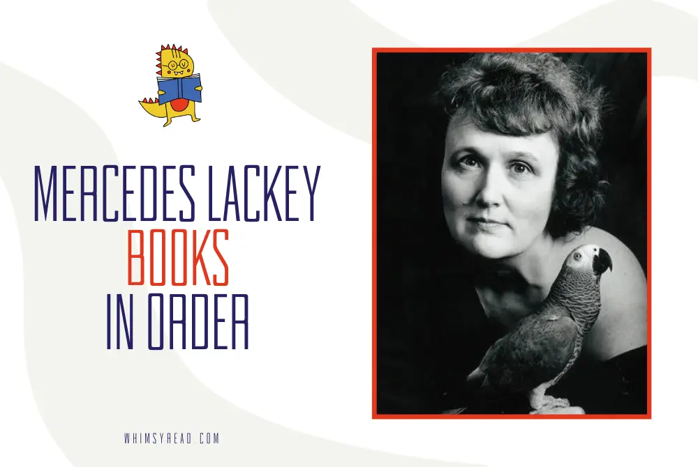 Mercedes Lackey Books in Order: Valdemar, Elemental Masters, Five Hundred Kingdoms & More