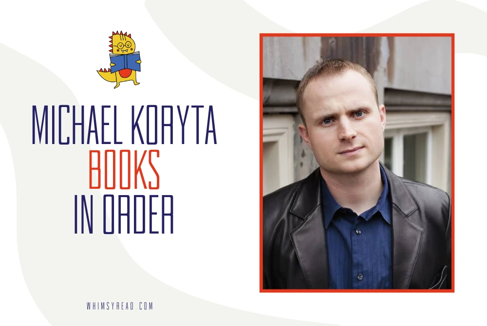 Michael Koryta Books in Order: Complete Thriller Reading Order