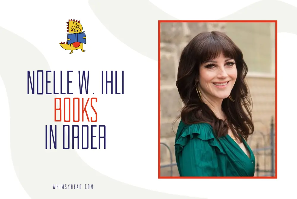 Noelle W. Ihli Books in Order: Ask for Andrea, Psychological Thrillers, and More