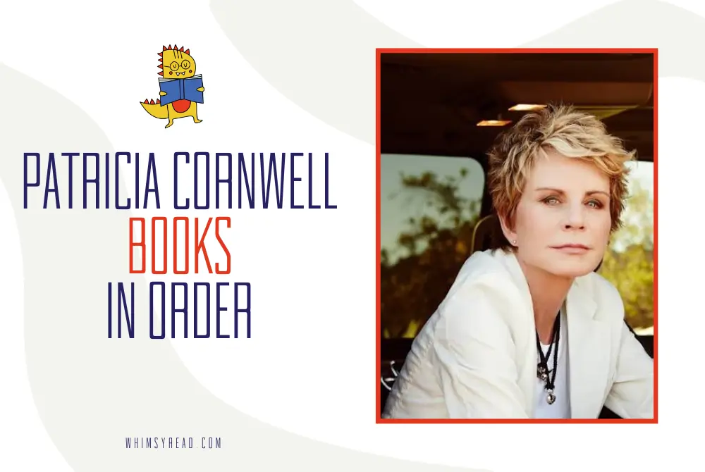 Patricia Cornwell Books in Order: Scarpetta Series, Captain Chase & More