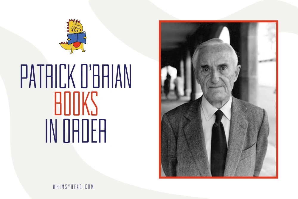 Patrick O’Brian Books in Order: A Complete Guide to the Aubrey–Maturin Series