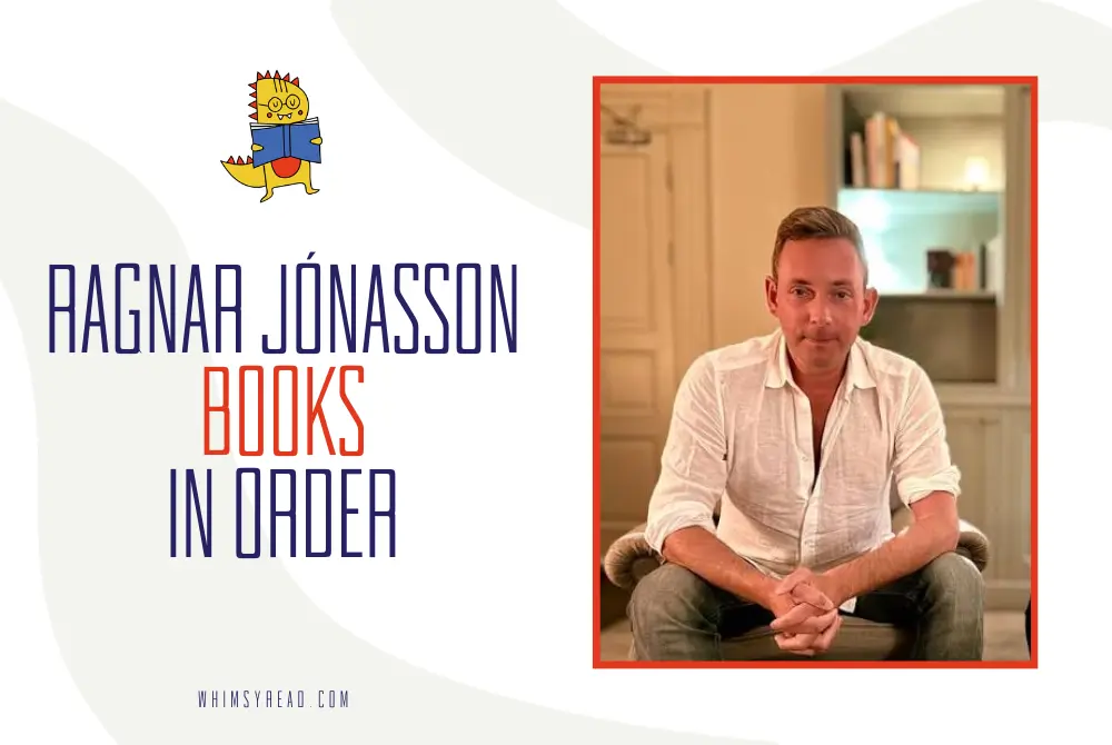 Ragnar Jónasson Books in Order: Dark Iceland, Hulda and Helgi Reading Order