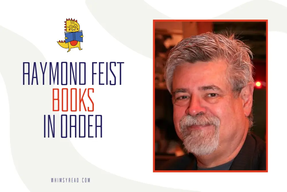 Raymond Feist Books in Order: Complete Riftwar Reading Order