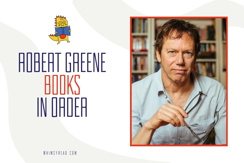 Robert Greene Books in Order: Power, Seduction, Strategy, Mastery & Human Nature