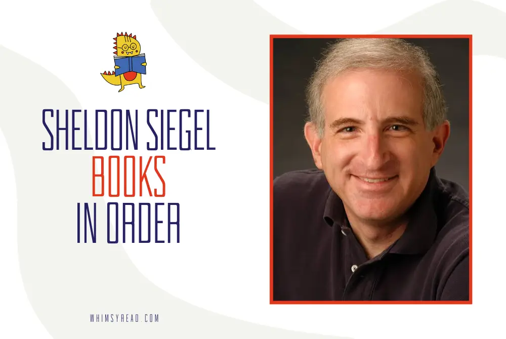 Sheldon Siegel Books in Order: Mike Daley, Rosie Fernandez, and Every Legal Thriller