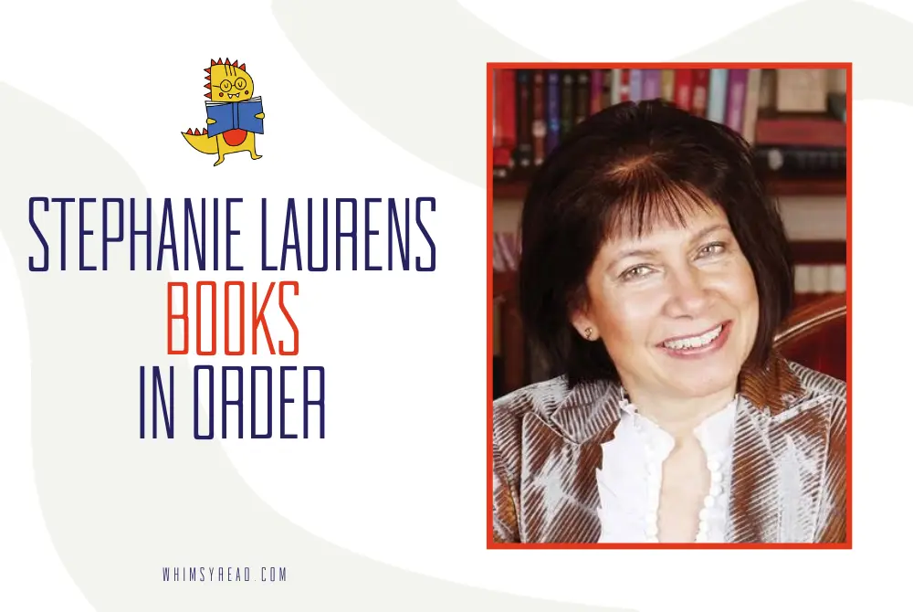 Stephanie Laurens Books in Order: Cynster, Bastion Club, Cavanaughs & More