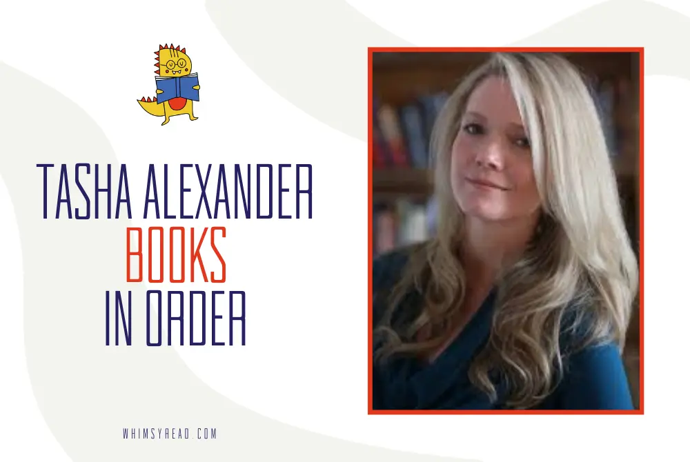 Tasha Alexander Books in Order: Lady Emily’s Mysteries from London to the Nile