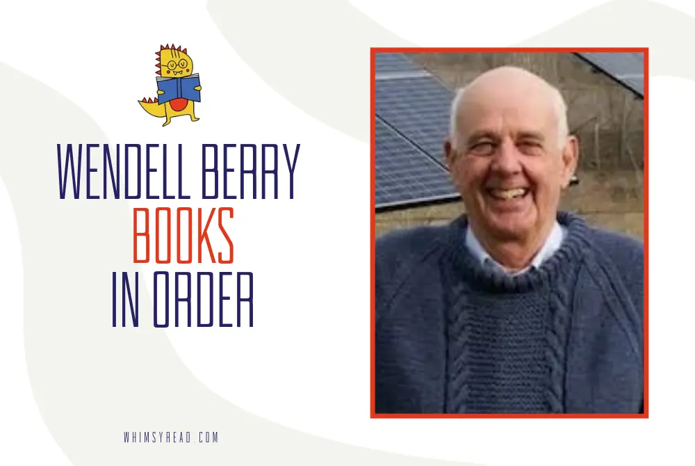 Wendell Berry Books in Order