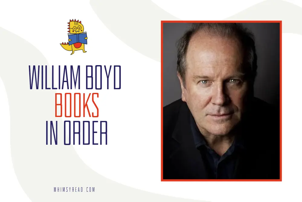 William Boyd Books in Order